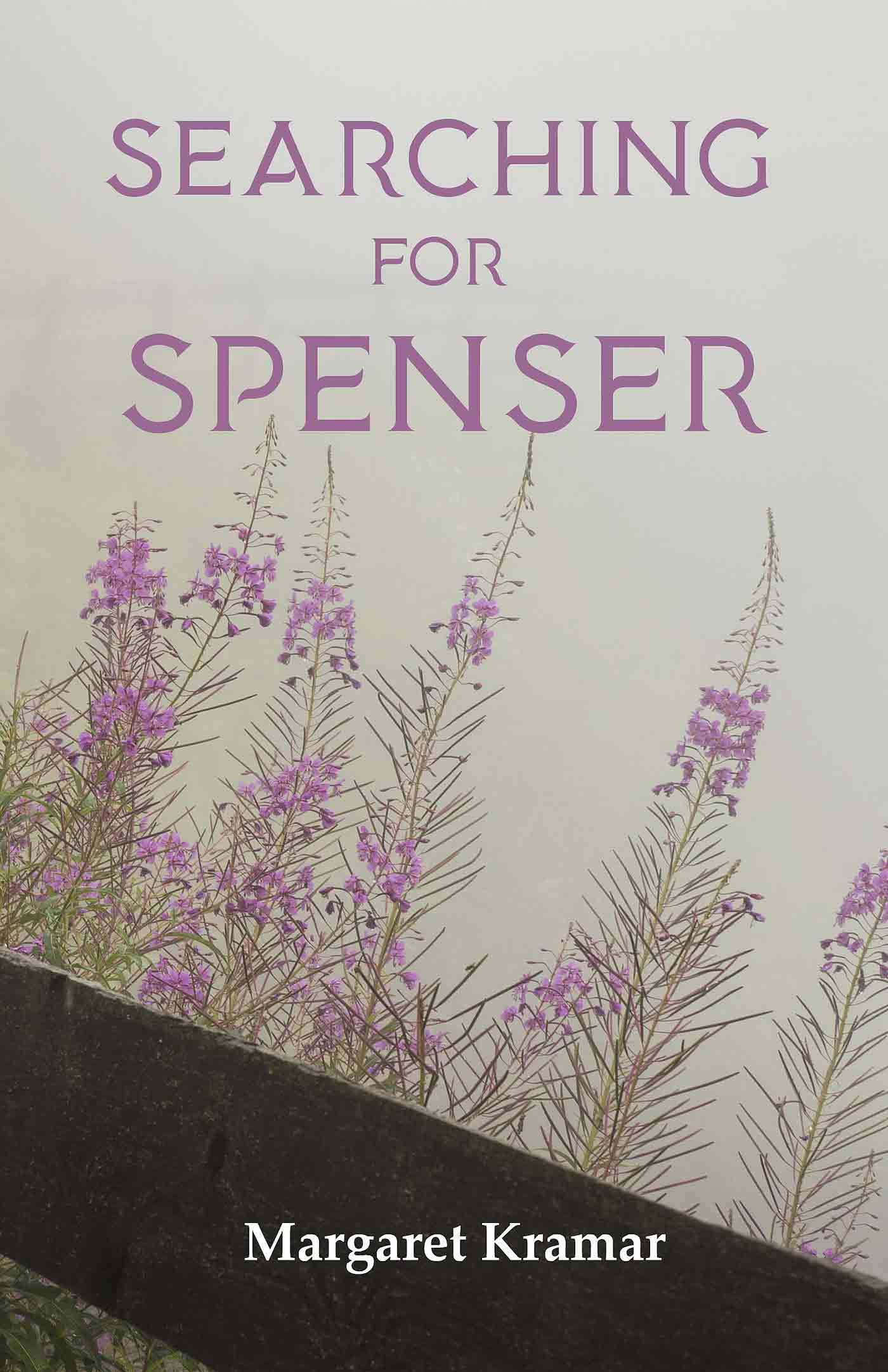 Searching for Spenser a memoir by Margaret Kramar