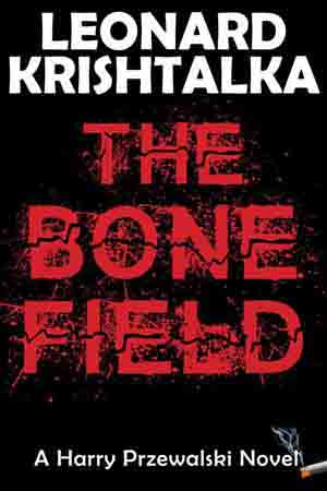 Murder mystery "The Bone Field"